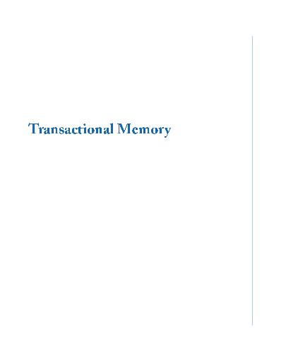 Transactional Memory (Synthesis Lectures on Computer Architecture)
