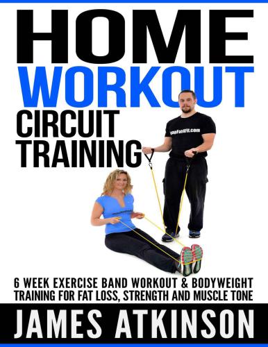 Home workout circuit training 6 week exercise band workout & bodyweight training