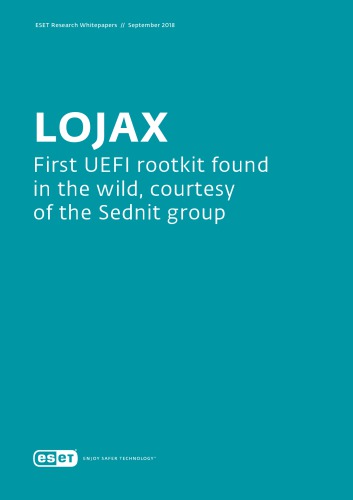 LOJAX : First UEFI rootkit found in the wild, courtesy of the Sednit group