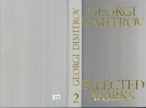 Georgi Dimitrov : Selected Works Volume 2