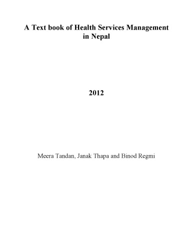 A Text book of Health Services Management in Nepal