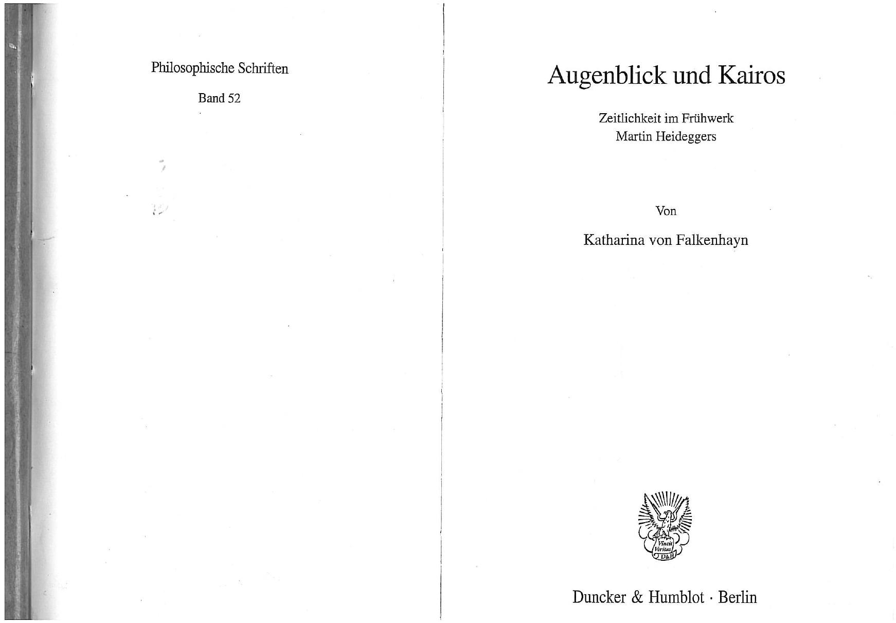 Augenblick und Kairos : Zeitlichkeit im Fruḧwerk Martin Heideggers [thesis]