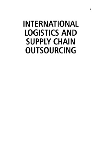 International Logistics and Supply Chain Outsourcing: From Local to Global