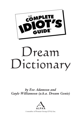 The Complete Idiot’s Guide Dream Dictionary