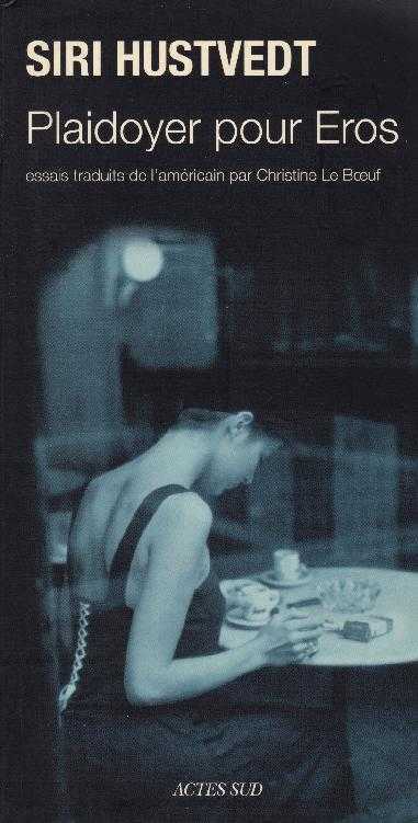 Plaidoyer pour Eros