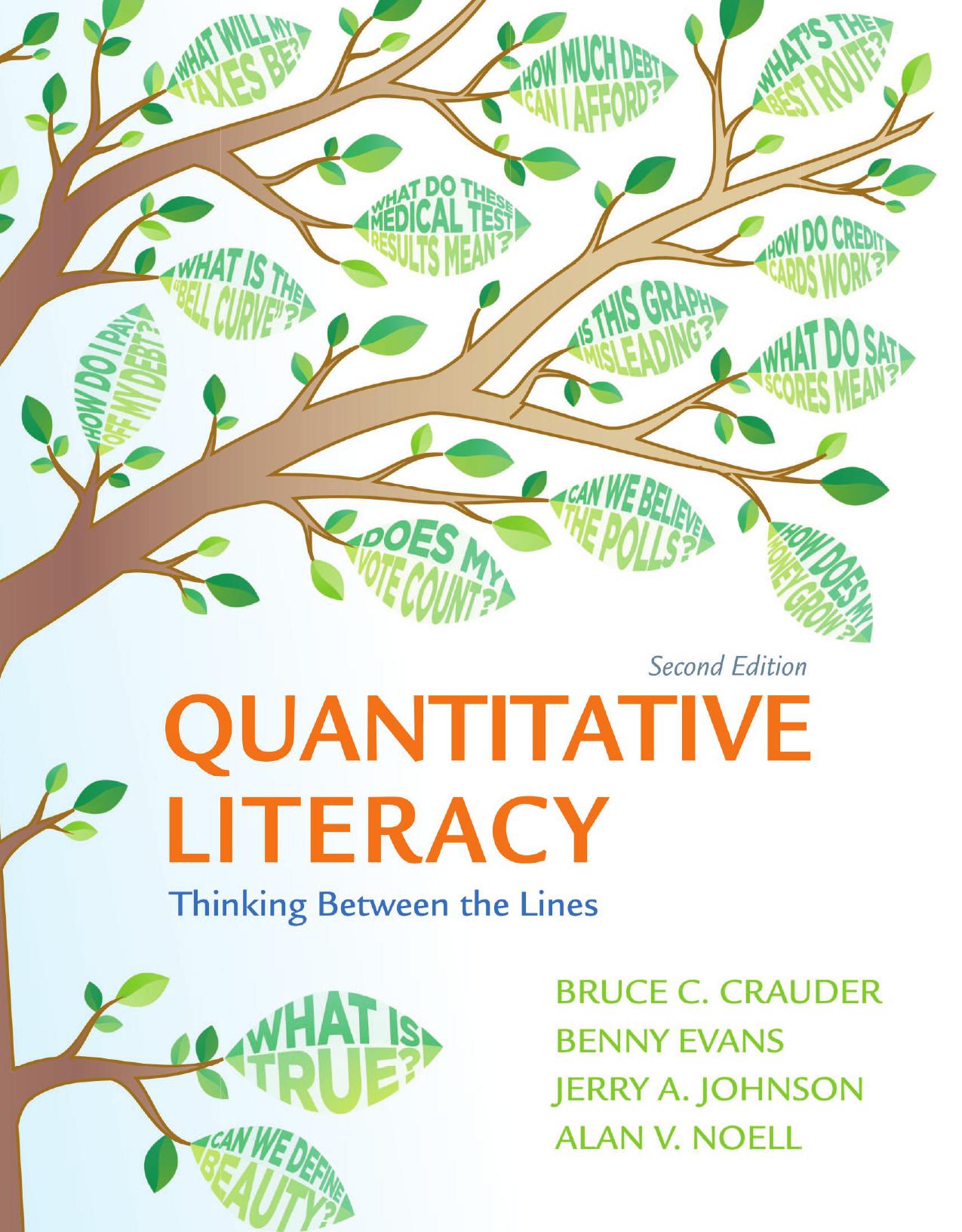 QUANTITATIVE LITERACY: Thinking Between the Lines