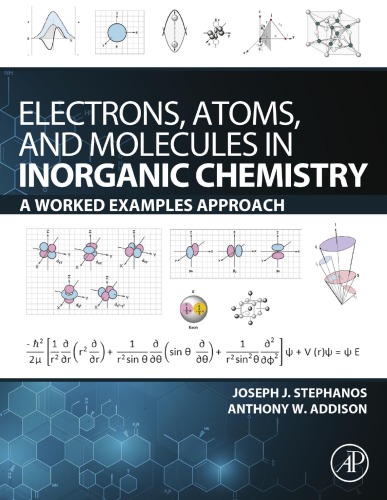 Electrons, Atoms, and Molecules in Inorganic Chemistry: A Worked Examples Approach