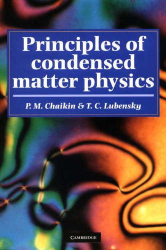 Principles of Condensed Matter Physics