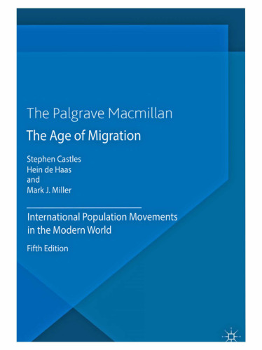 The Age of Migration: lnternational Population Movements in the Modern World