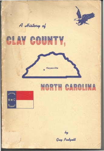 A History of Clay County, North Carolina