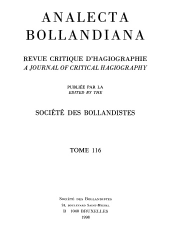 Analecta Bollandiana. Revue critique d’hagiographie. A Journal of Critical Hagiography