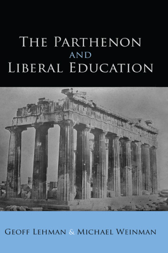 The Parthenon and Liberal Education