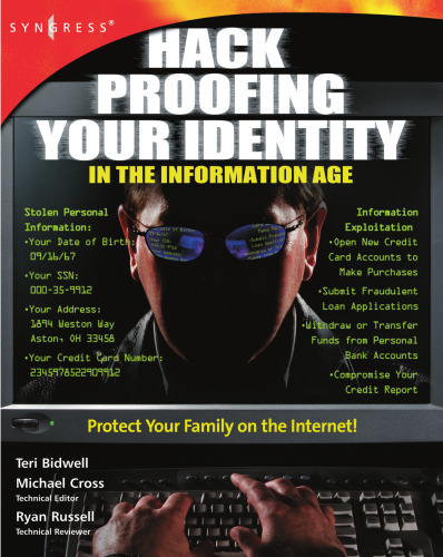 Hack Proofing Your Identity in the Information Age