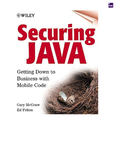 Securing Java: Getting Down to Business with Mobile Code