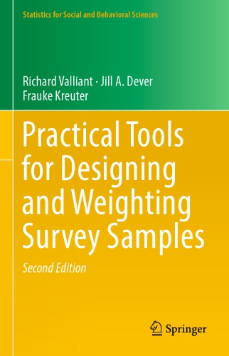 Practical Tools for Designing and Weighting Survey Samples