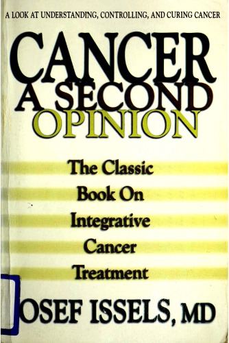 Cancer A Second Opinion