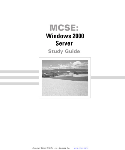 MCSE: Windows 2000 Server Study Guide Exam 70-215