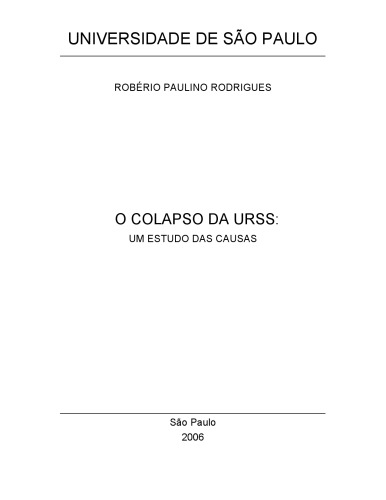 O Colapso da URSS: um estudo das causas