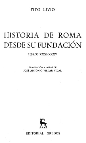 Historia de Roma desde su fundación. Libros XXXI-XXXV