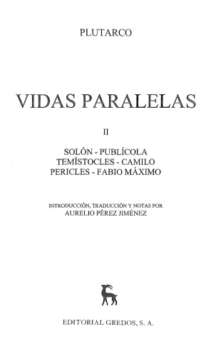 Vidas paralelas II: Solón - Publícola - Temístocles - Camilo - Pericles - Fabio Máximo