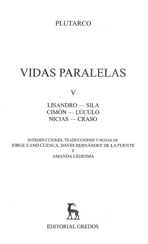 Vidas paralelas V: Lisandro - Sila - Cimón - Lúculo - Nicias - Craso