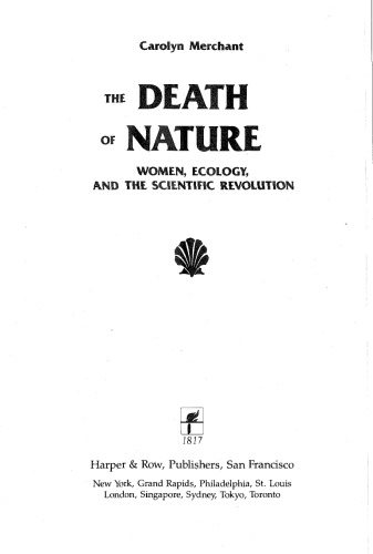 The Death of Nature: Women, Ecology, and the Scientific Revolution