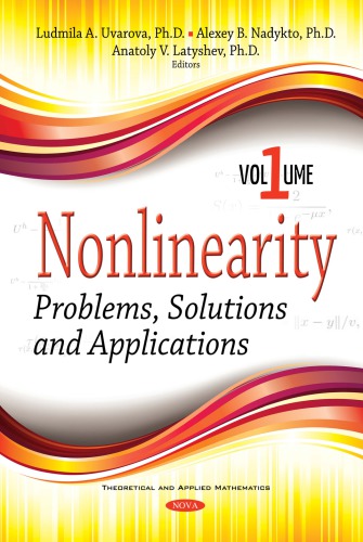 Nonlinearity: Problems, Solutions, Applications