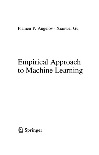 Empirical Approach to Machine Learning