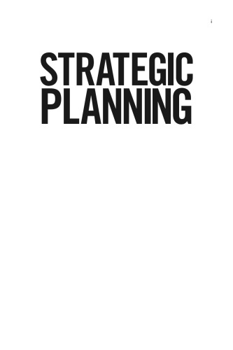 Strategic Planning: How to Deliver Maximum Value Through Effective Business Strategy