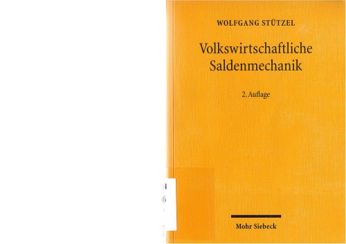 Volkswirtschaftliche Saldenmechanik: Ein Beitrag Zur Geldtheorie