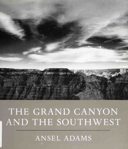 The Grand Canyon and the Southwest