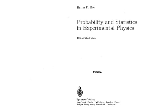 Probability and Statistics in Experimental Physics