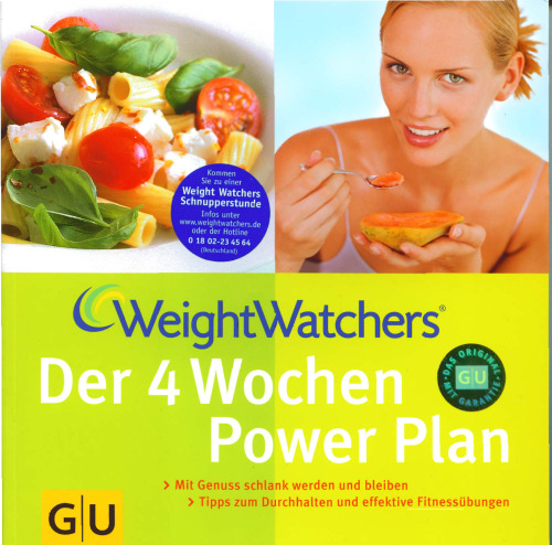 Weight Watchers. Der 4 Wochen Power Plan