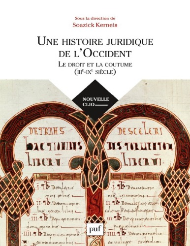 Une histoire juridique de l’Occident (III-IXe siècle)