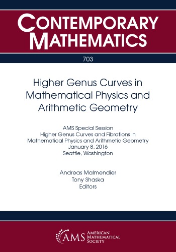 Higher Genus Curves in Mathematical Physics and Arithmetic Geometry