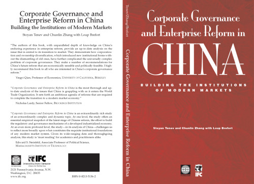 Corporate Governance and Enterprise Reform in China: Building the Institutions of Modern Markets (International Finance Corporation Publication)