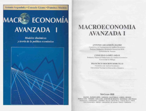 Macroeconomía avanzada I. Modelos dinámicos y teoría de la política económica