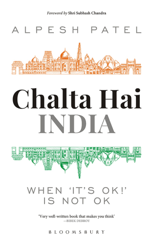 Chalta Hai India: When ‘It’s Ok!’ is Not Ok