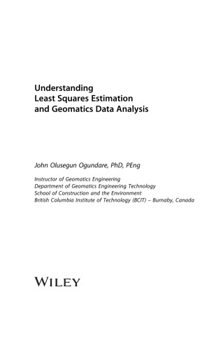 Understanding Least Squares Estimation and Geomatics Data Analysis