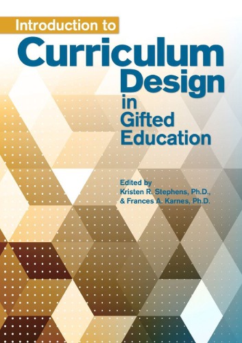 Introduction to Curriculum Design in Gifted Education