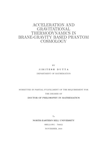 ACCELERATION AND GRAVITATIONAL THERMODYNAMICS IN BRANE-GRAVITY BASED PHANTOM COSMOLOGY