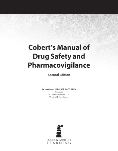 Cobert’s Manual of Drug Safety and Pharmacovigilance