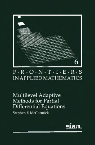 Multilevel adaptive methods for partial differential equations