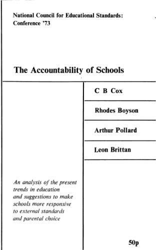 The Accountability of Schools. National Council for Educational Standards Conference ’73