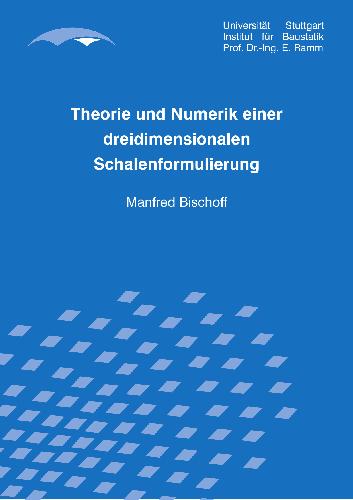 Theorie und Numerik einer dreidimensionalen Schalenformulierung