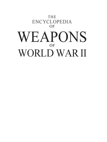 The Encyclopedia of Weapons of WWII