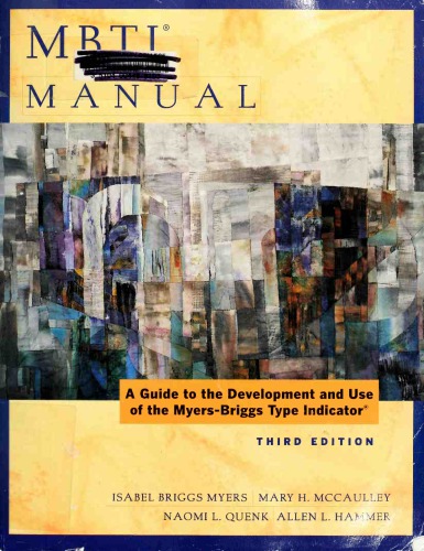 MBTI Manual: A Guide to the Development and Use of the Myers-Briggs Type Indicator