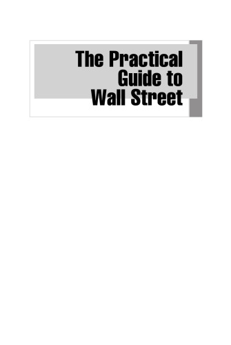 The Practical Guide to Wall Street: Equities and Derivatives (Wiley Finance)