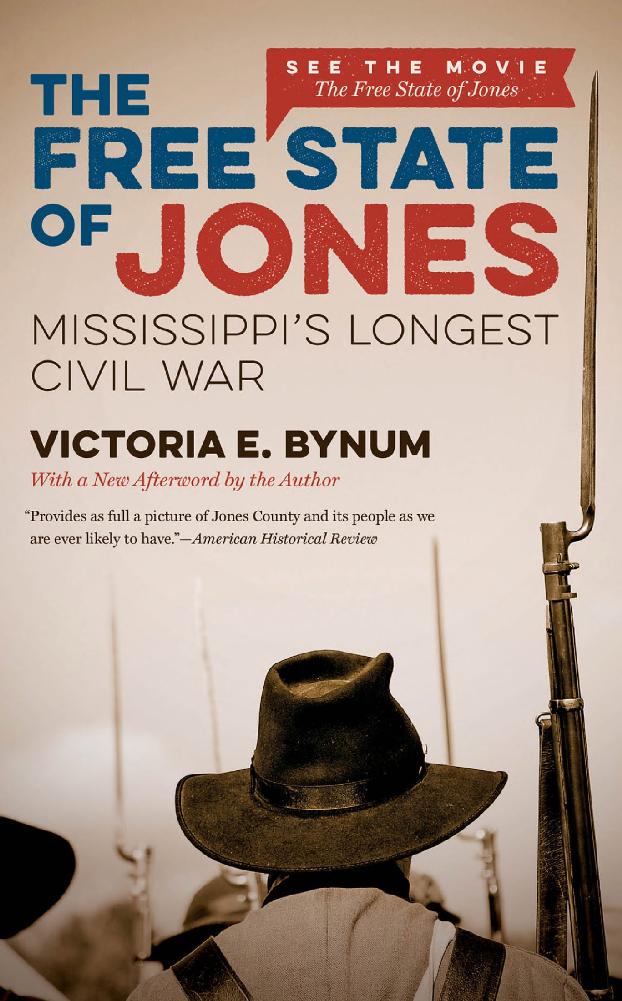 The Free State of Jones, Movie Edition: Mississippi’s Longest Civil War