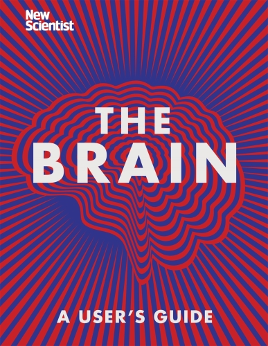 The Brain: A User’s Guide